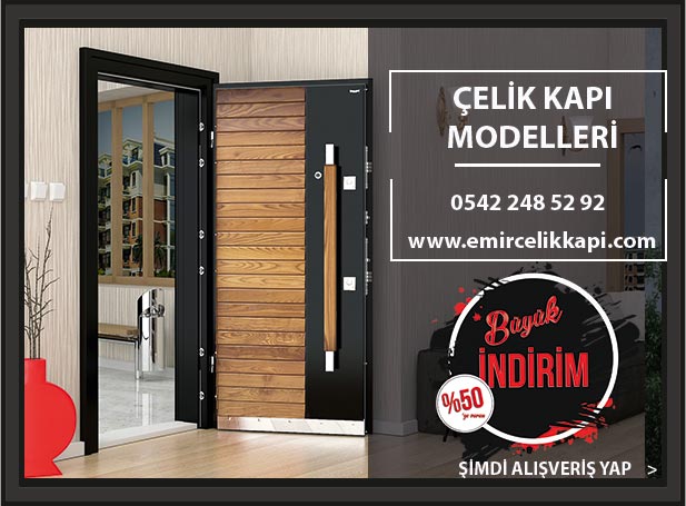 Emir Çelik Kapı Çelik Kapı Modelleri Çelik Kapı Fiyatları